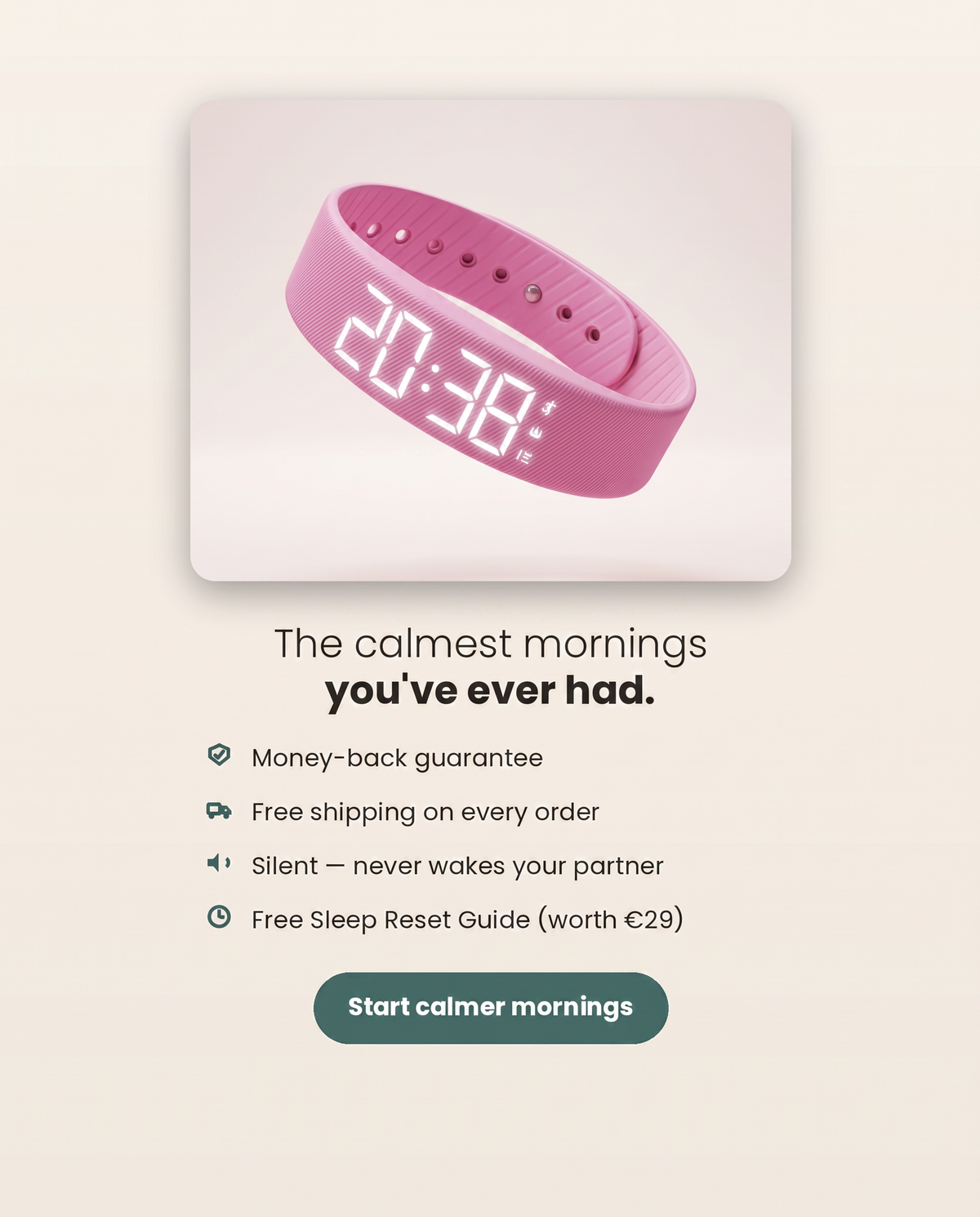 The calmest mornings you've ever had — money-back guarantee, free shipping