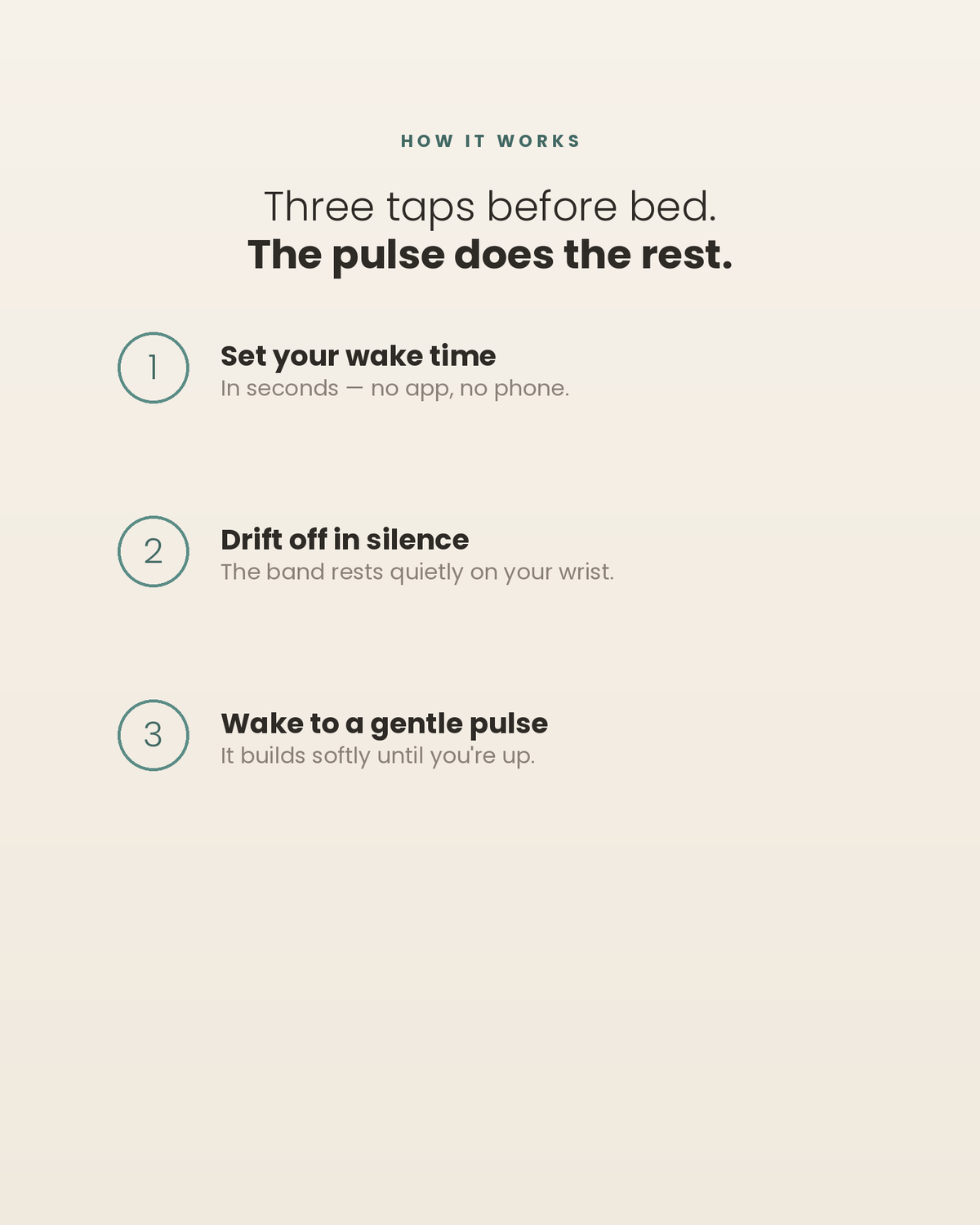 How it works — three taps before bed, the pulse does the rest